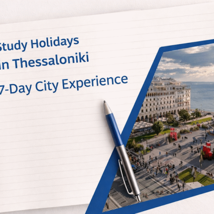 Study Holidays in Thessaloniki 7-Day City Experience